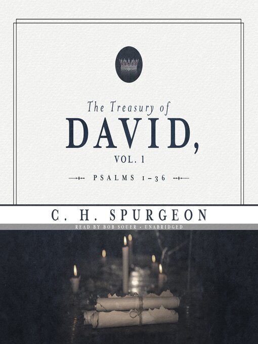 Title details for The Treasury of David, Volume 1 by C.H. Spurgeon - Wait list